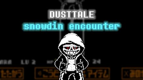 Dusttalesnowdin Encounter Youtube