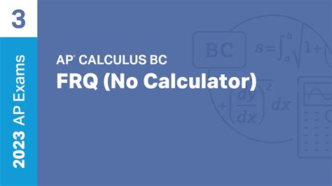 Frq No Calculator Practice Sessions Ap Calculus Bc Youtube