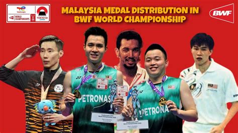 Malaysia S Medal Contribution In BWF World Championship YouTube