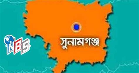 Agence Dhaka-Presse: Sunamganj District Map in Bangladesh