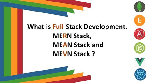 What Is Full Stack Mern Stack Mean Stack And Mevn Stack Development