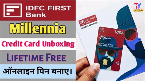 Idfc First Bank Millennial Credit Card Unboxing Lifetime Free Idfc