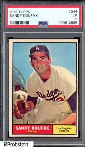 1961 Topps 344 Sandy Koufax Los Angeles Dodgers HOF PSA 5 EX EBay