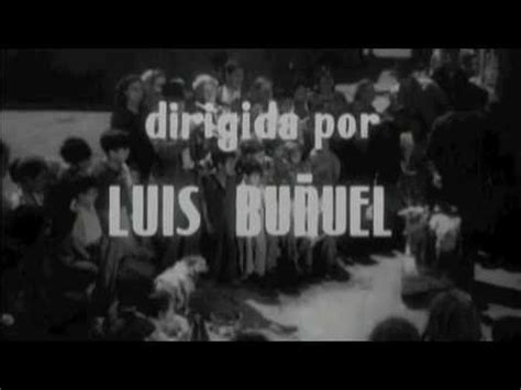 Los Olvidados Los Olvidados 1950 De Luis Buñuel TRAILER YouTube