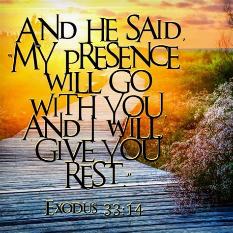 Exodus The Lord Replied I Will Personally Go With You Moses