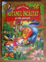 Charles Perrault Motanul incaltat Cumpără