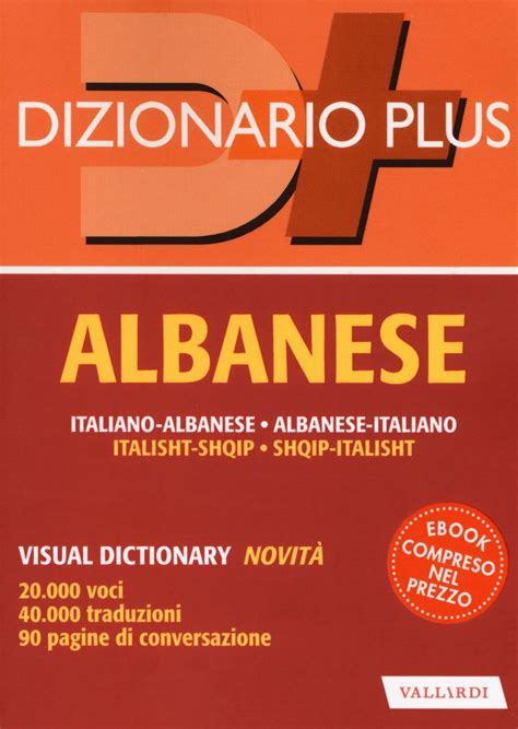 Dizionario Albanese Italiano Albanese Albanese Italiano Con Ebook