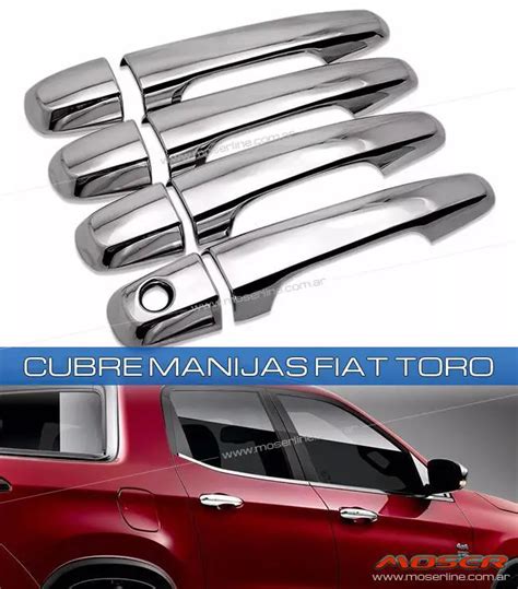 Cubre Manijas Cromadas Linea Fiat Toro Cubre Manijas Y Espejos