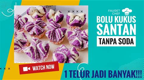 Bolu Kukus Santan Mekar Lembut Tanpa Soda Anti Gagal Tidak Seret