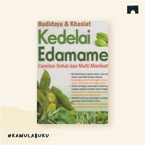 Jual SPM BUDIDAYA KHASIAT KEDELAI EDAMAME Singgih Pambudi Shopee