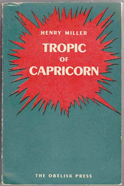 Tropic Of Capricorn By Miller Henry Very Good Softcover 1954