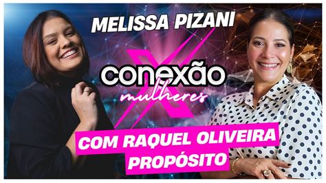 Como Descobrir Meu Prop Sito Melissa Pizani Youtube