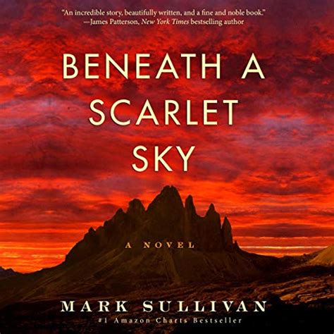 Beneath A Scarlet Sky A Novel Audible Audio Edition