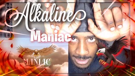 Alkaline Maniac Official Audio REACTION YouTube