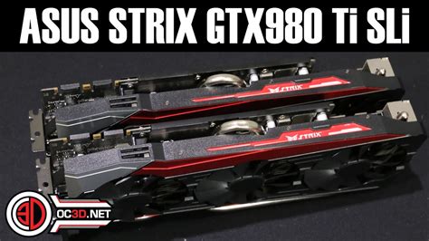 Asus Gtx Ti Strix Sli Review K Youtube