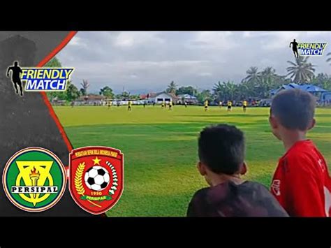 Persipal Palu Vs Persipar Parigi Liga Indonesia Update