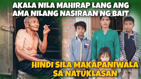 Akala Nila Mahirap Lang Ang Amang Nasiraan Ng Bait Hindi Sila