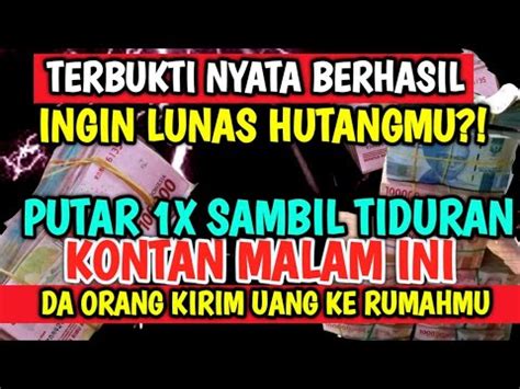 KUN FAYAKUN INI REZEKIMU SEGERA PUTAR 7 MENIT 17 DETIK HARTA KEKAYAAN