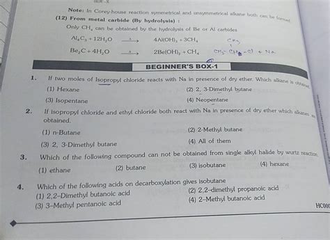 Note: In Corey-house reaction symmetrical and unsymmetrical alkane both c..