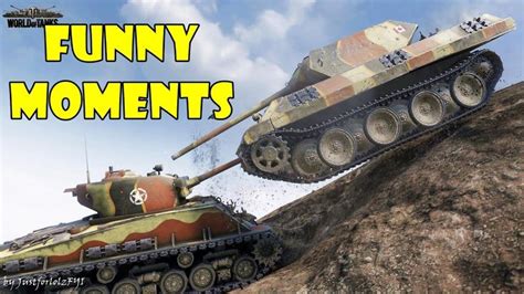 World Of Tanks Funny Moments Week 3 April 2017 World Of Tanks