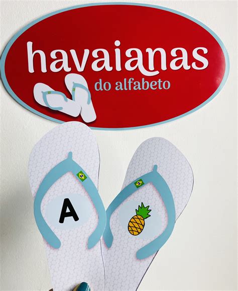 O Que É Letra Havaiana Para Senha - Havaianas do alfabeto – Abc da Scarlett – Materiais pedagógicos Digital