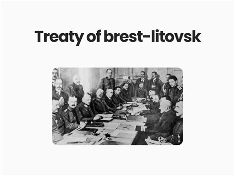 Treaty Of Brest Litovsk Civils360 Ias