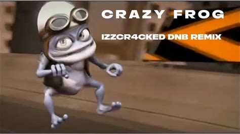 Axel F Crazy Frog Izzcr Cked Remix Dnb Remix Youtube Music