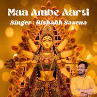 Ambe Maa Aarti Song Download: Play & Listen Ambe Maa Aarti all MP3 Song ...