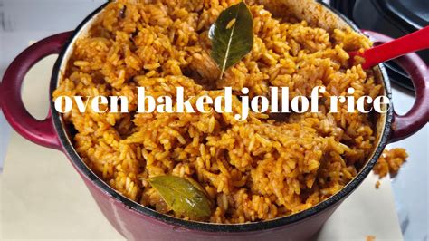 Will You Try This Oven Baked Jollof Rice Youtube