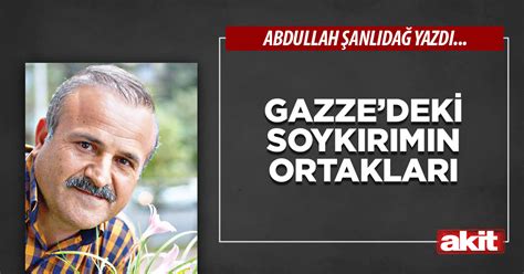 Gazzedeki soykırımın ortakları Yeni Akit