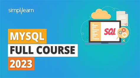 MySQL Full Course 2023 MySQL Tutorial For Beginners SQL Full Course