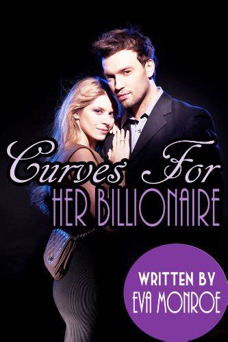 Curves For Her Billionaire BBW Billionaire Erotica Short Erotic