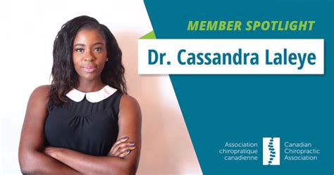 Member Spotlight Dr Cassandra Laleye Canadian Chiropractic Association Cca