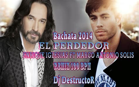 Bienvenidos A La Zona Djs: El Perdedor - Enrique Iglesias ft Marco ...