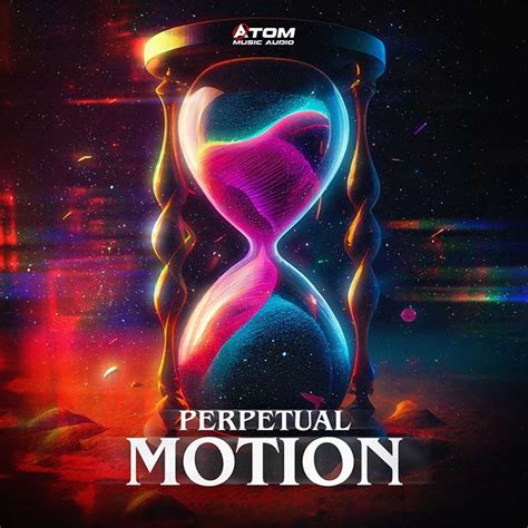 Perpetual Motion