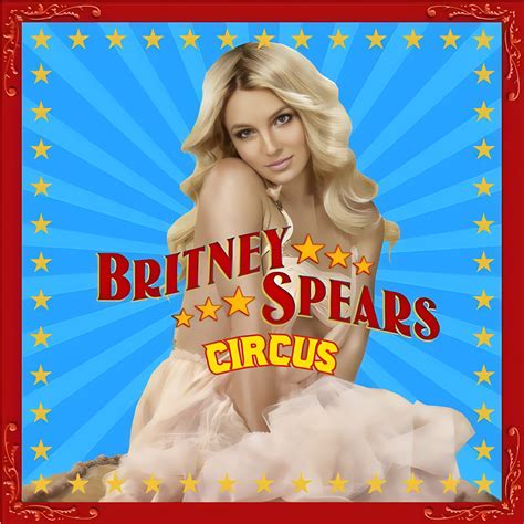 Britney Spears Circus Fantasy Edition By Mychalrobert On Deviantart