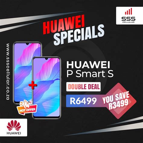 Huawei P Smart S Double Deal! - SSS CELLULAR