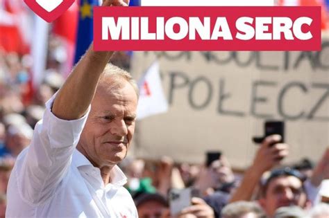 Marsz Miliona Serc Donald Tusk Potwierdza Termin Przed Wyborami