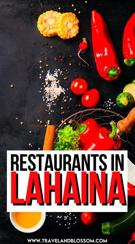 The 12 Coolest Restaurants in Lahaina on Front Street | Travel and Blossom