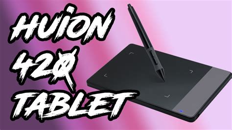 HUION 420 GRAPHIC TABLET REVIEW 2021 YouTube