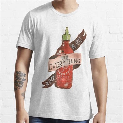 Sriracha Sauce T Shirt For Sale By Jackmartinezo Redbubble