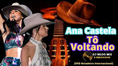 Ana Castela T Voltando Dvd Boiadeira Internacional Lan Amento