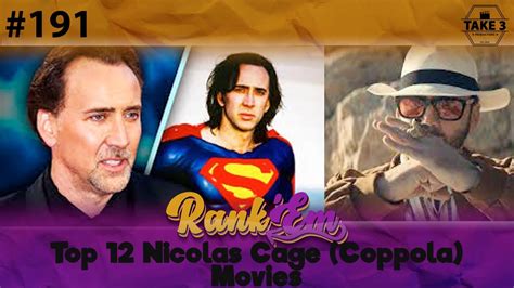 Rank Em 191 Top 12 Nicholas Cage Movies Redux Youtube