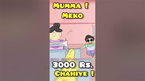 Mummy Se Paise Lene Ka Tarika 😂😂funny Viral Shortvideo Funnyshorts