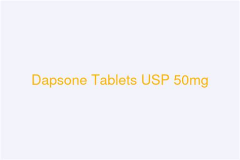 Dapsone Tablets Usp 50mg