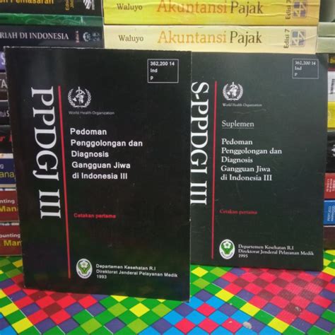 Jual BUKU PPDGJ Pedoman Penggolongan Dan Diagnosis Gangguan Jiwa