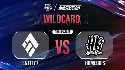 Entity7 Vs HomeBois MLBB MSC 2024 X EWC Day 3 Wildcard YouTube