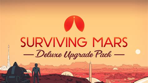 Surviving Mars Deluxe Upgrade Pack Epic Games Store