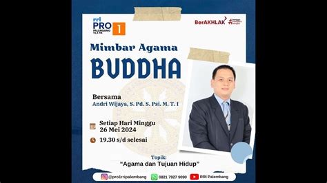 MIMBAR AGAMA BUDDHA MINGGU 26 MEI 2024 YouTube