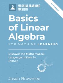 Examples Of Linear Algebra In Machine Learning